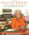 Paula Deen Celebrates!: Best Dishes and Best Wishes for the Best Times of Your Life Paula Deen Celebrates!: Best Dishes and Best Wishes for the Best Times of Your Life