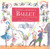 Child's Introduction to Ballet: The Stories, Music, and Magic of Classical Dance