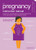 The Pregnancy Instruction Manual: Essential Information, Troubleshooting Tips, and Advice for Parents-to-Be (Owner's and Instruction Manual)