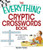 The Everything Cryptic Crosswords Book: 100 complex and challenging puzzles for word lovers! The Everything Cryptic Crosswords Book: 100 complex and challenging puzzles for word lovers!