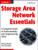 Storage Area Network Essentials: A Complete Guide to Understanding and Implementing SANs