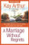 A Marriage Without Regrets Study Guide