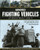 Armoured Fighting Vehicles of World Wars I & II: Features 90 Landmark Vehicles from 1900-1945 with over 370 Archive Photographs Armoured Fighting Vehicles of World Wars I & II: Features 90 Landmark Vehicles from 1900-1945 with over 370 Archive Photographs