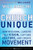 Church Unique: How Missional Leaders Cast Vision, Capture Culture, and Create Movement