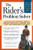 The Rider's Problem Solver: Your Questions Answered: How to Improve Your Skills, Overcome Your Fears, and Understand Your Horse The Rider's Problem Solver: Your Questions Answered: How to Improve Your Skills, Overcome Your Fears, and Understand Your Horse
