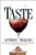 Taste: A Life in Wine