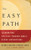 The Easy Path: Illuminating the First Panchen Lama's Secret Instructions