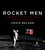 Rocket Men: The Epic Story of the First Men on the Moon