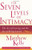 The Seven Levels of Intimacy: The Art of Loving and the Joy of Being Loved