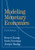 Modeling Monetary Economies