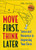 Move First, Think Later: Sense and Nonsense in Improving Your Chess, 3rd Edition
