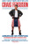 American on Purpose: The Improbable Adventures of an Unlikely Patriot