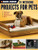 Black & Decker 24 Weekend Projects for Pets: Dog Houses, Cat Trees, Rabbit Hutches & More