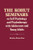 The Kohut Seminars: On Self Psychology and Psychotherapy with Adolescents and Young Adults