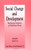 Social Change and Development: Modernization, Dependency and World-System Theories (SAGE Library of Social Research)