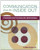 Communication from the Inside Out: Strategies for the Engaged Professional