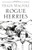 Rogue Herries (Herries Chronicles) Rogue Herries (Herries Chronicles)