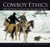 Cowboy Ethics: What Wall Street Can Learn From The Code Of The West