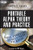 Portable Alpha Theory and Practice: What Investors Really Need to Know
