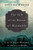 The Fall of the House of Walworth: A Tale of Madness and Murder in Gilded Age America (John MacRae Books)
