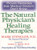 Natural Physician's Healing Therapies: Proven Remedies that Medical Doctors Don't Know