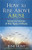 How to Rise Above Abuse: Victory for Victims of Five Types of Abuse (Counseling Through the Bible Series)