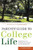 Parents' Guide to College Life: 181 Straight Answers on Everything You Can Expect Over the Next Four Years (College Admissions Guides)