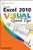 Excel 2010 Visual Quick Tips Excel 2010 Visual Quick Tips