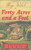 Forty Acres and a Fool: How to Live in the Country and Still Keep Your Sanity