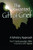 The Unwanted Gift of Grief: A Ministry Approach (Religion and Mental Health)