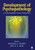 Development of Psychopathology: A Vulnerability-Stress Perspective Development of Psychopathology: A Vulnerability-Stress Perspective