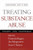 Treating Substance Abuse, Second Edition: Theory and Technique