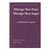 Manage Your Fears Manage Your Anger: A Psychiatrist Speaks Manage Your Fears Manage Your Anger: A Psychiatrist Speaks