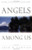 Angels Among Us (Millennial Quest Series)