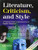 Literature, Criticism and Style