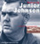 Junior Johnson: Brave in Life