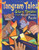 Tangram Tales: Story Theater Using the Ancient Chinese Puzzle