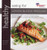 Healthy Eating for Lower Blood Pressure: In Association With Blood Pressure Association (Healthy Eating Series)