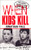 When Kids Kill: Shocking Crimes of Lost Innocence (Virgin True Crime)