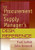 The Procurement and Supply Manager's Desk Reference