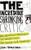 The Incredible Shrinking Critic: My Excellent Adventure in Weight Loss: 75 Pounds and Counting...