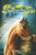 Phantom Stallion: Wild Horse Island #10: Faraway Filly Phantom Stallion: Wild Horse Island #10: Faraway Filly