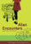 Alien Encounters: Popular Culture in Asian America Alien Encounters: Popular Culture in Asian America