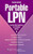 Portable LPN: The All-in-One Reference for Practical Nurses
