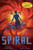 Spiral (Tunnels Book 5)
