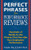 Perfect Phrases for Performance Reviews : Hundreds of Ready-to-Use Phrases That Describe Your Employees' Performance