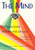 The Mind: Its Projections and Multiple Facets The Mind: Its Projections and Multiple Facets