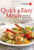 American Heart Association Quick & Easy Meals: More Than 200 Healthy Recipes Plus Time-Saving Tips for Shopping, Planning, and Eating Well