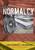 Rethinking Normalcy