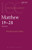 Matthew 19-28: Volume 3 (International Critical Commentary)